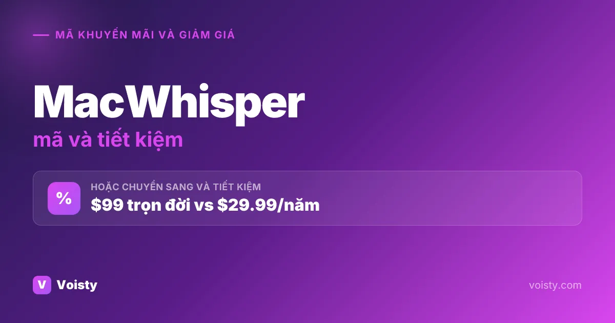 Mã khuyến mãi MacWhisper
