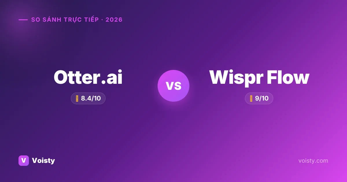 Otter.ai vs Wispr Flow