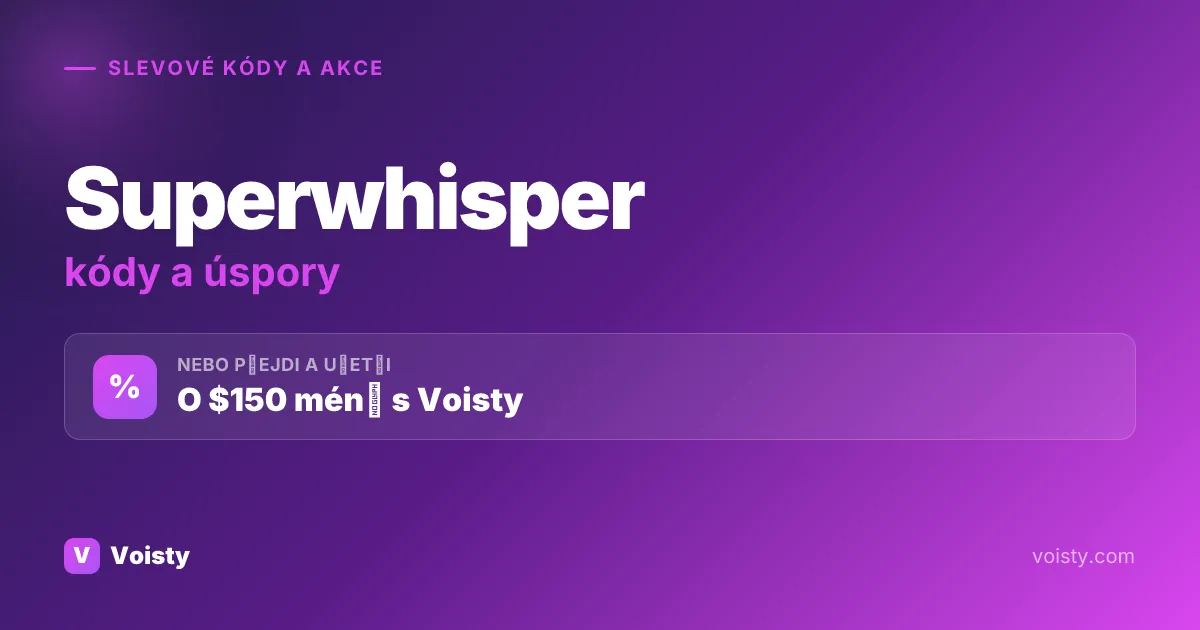 Promo kódy Superwhisper
