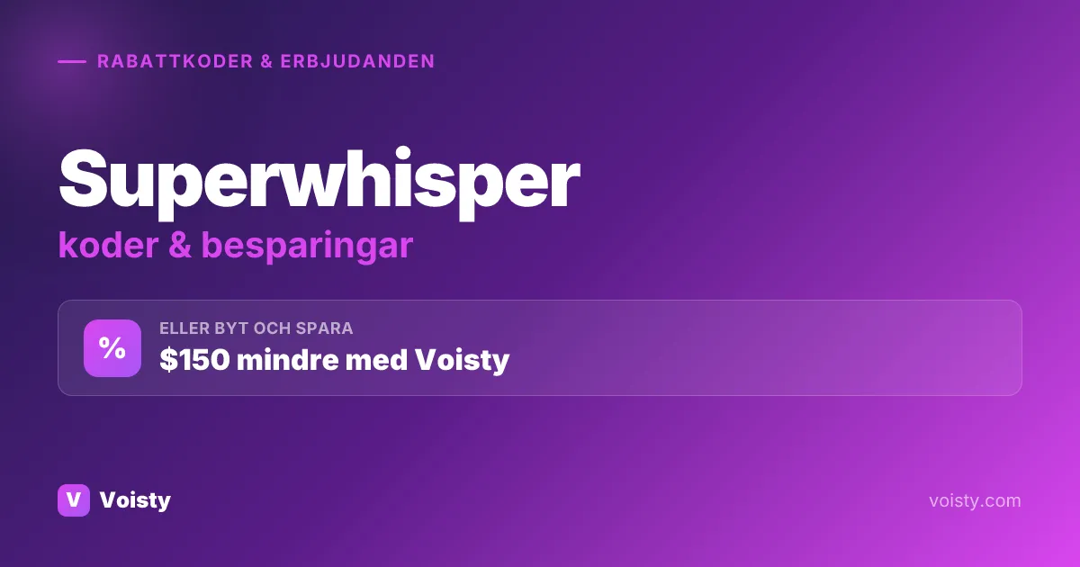 Superwhisper-rabattkoder