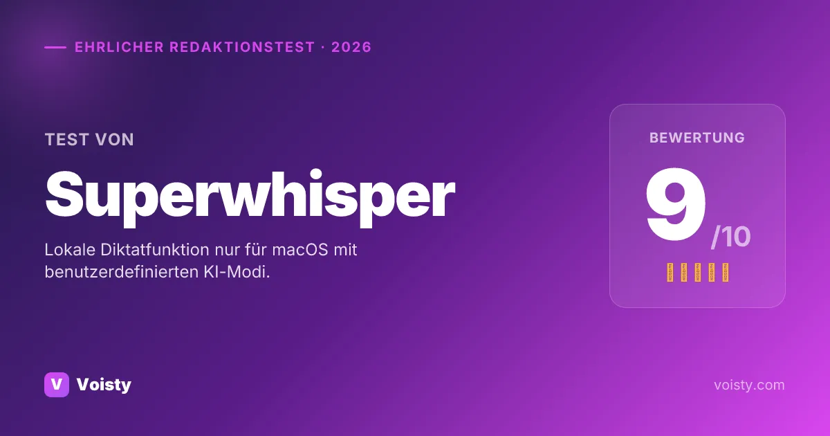 Superwhisper ehrlicher Test