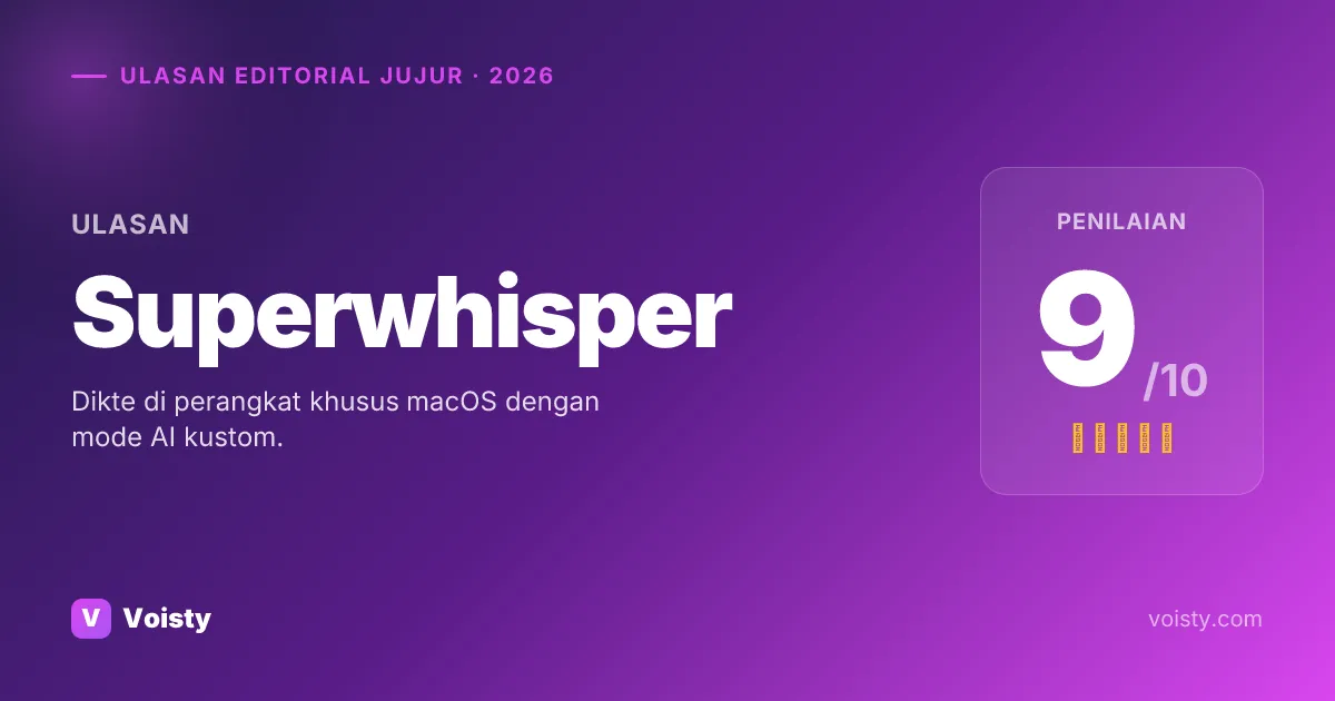 Ulasan jujur Superwhisper