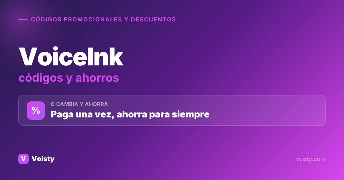 Códigos promocionales de VoiceInk