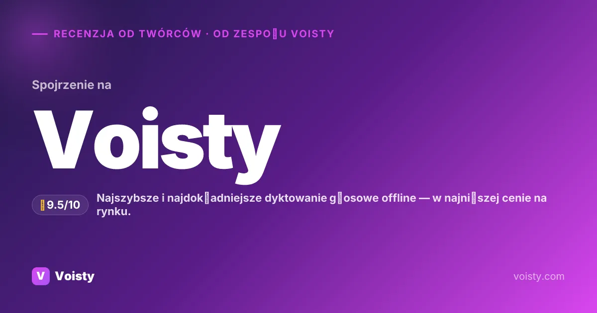 Uczciwa recenzja Voisty